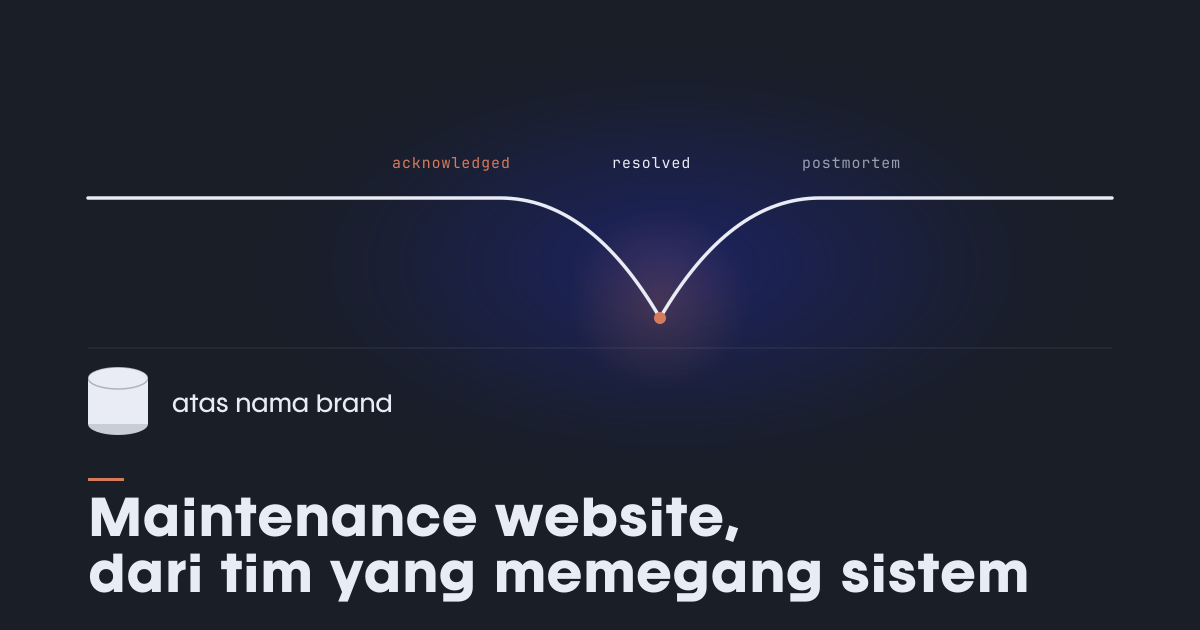 Jasa maintenance website — paket bulanan vs tim yang memegang sistem, Kugie